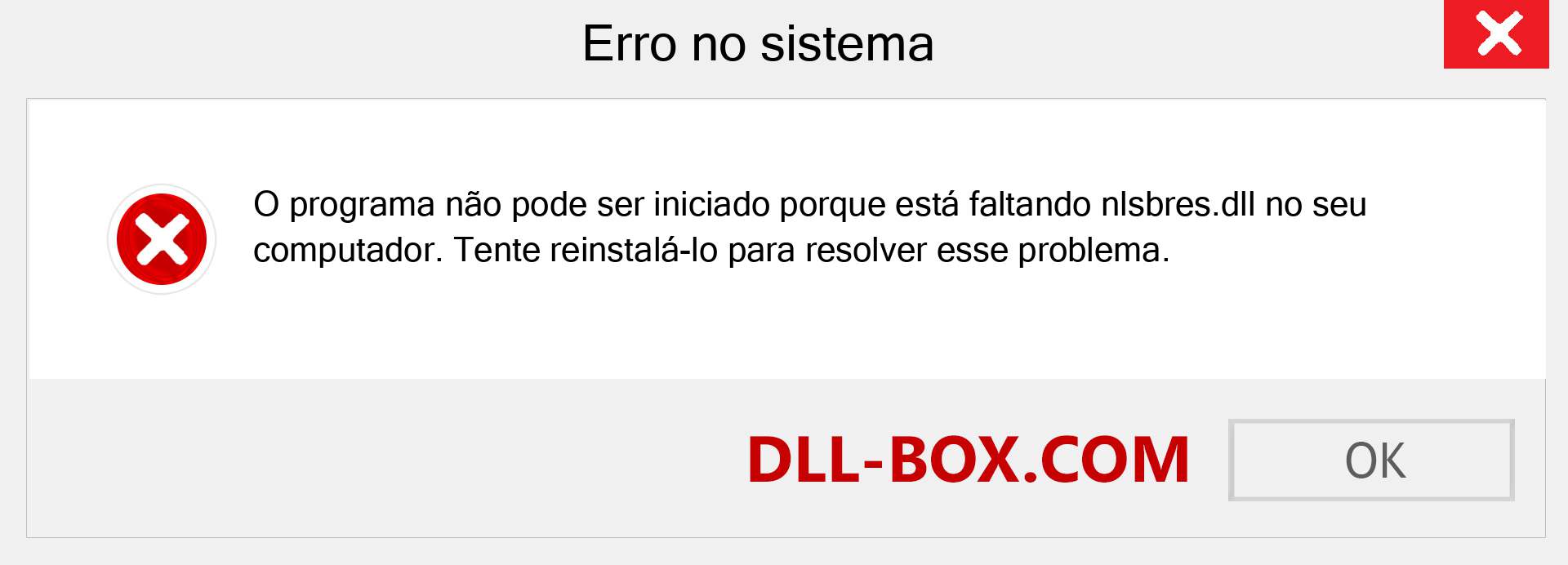 Arquivo nlsbres.dll ausente ?. Download para Windows 7, 8, 10 - Correção de erro ausente nlsbres dll no Windows, fotos, imagens